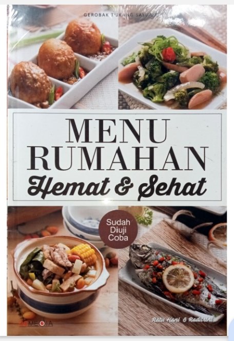 Menu Rumahan enak dan sehat.